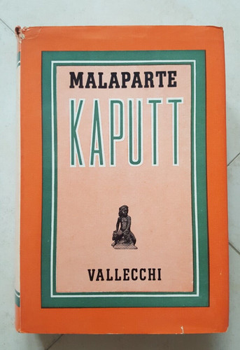 Curzio malaparte kaputt - -,