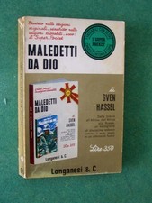 MALEDETTI DA DIO SVEN HASSEL ED LONGANESI
