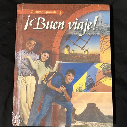 Buen viaje glencoe spanish - ¡buen,