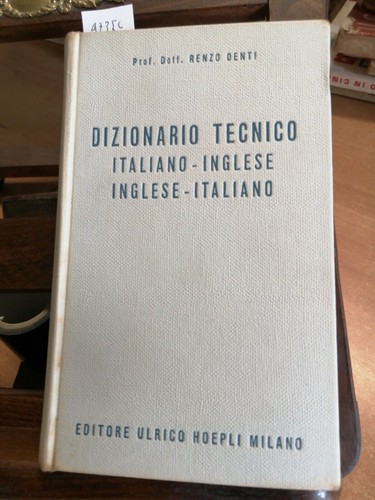 Dizionario tecnico italiano - dizionario,