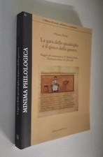 A. Pavan - La gara delle quadrighe e il gioco della guerra. Ed. dell'Orso 2009