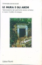 LE MURA E GLI ARCHI