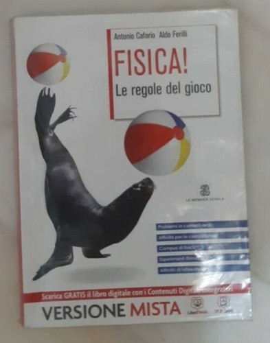 Fisica regole del gioco - fisica!,