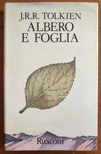 J R R Tolkien ALBERO E FOGLIA Rusconi SECONDA EDIZIONE DICEMBRE 1976