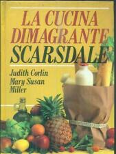LA CUCINA DIMAGRANTE SCARSDALE CORLIN JUDITH - MILLER MARY SUSAN CDE 1990 
