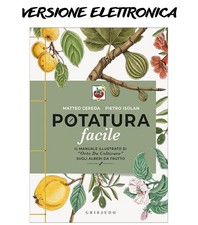 Potatura facile. Il manuale