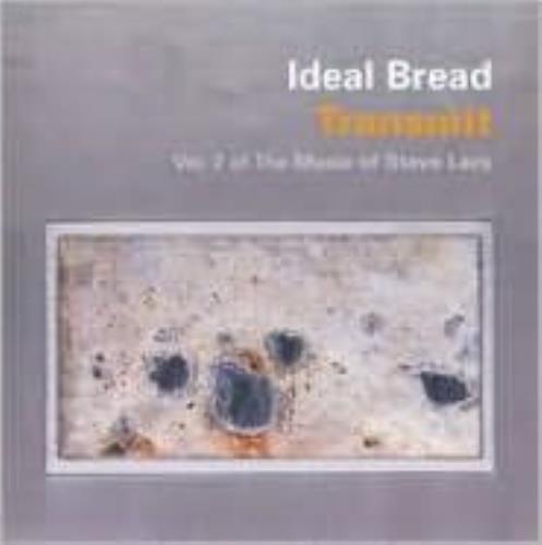 Ideal bread transmit vol - transmit:, 2