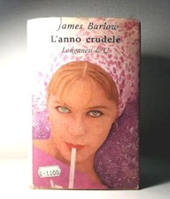 L'ANNO CRUDELE DI BARLOW JAMES