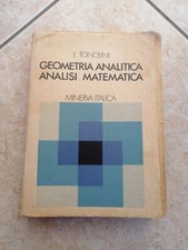 Libro "Geometria analitica - Analisi Matematica" - L. Tonolini - Minerva Italica