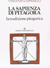 La sapienza di Pitagora Vincenzo Capparelli Ed Mediterranee Due Volumi 1 + 2