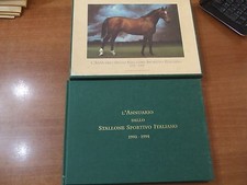 L'ANNUARIO DELLO STALLONE SPORTIVO ITALIANO 1993-1994 La Compagnia del Cavallo