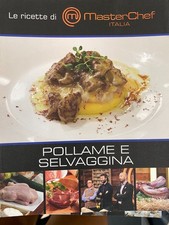 le ricette di MASTERCHEF ITALIA - POLLAME E SELVAGGINA - 2014