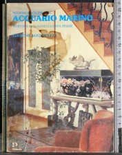 NOZIONI PRATICHE SULL'ACQUARIO