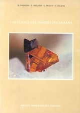 Libro mineralogia, MINERALI DEL MARMO DI CARRARA, 1982. Come NUOVO!