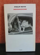 Indignazione - Philip Roth Einaudi 2009 1a Edizione