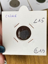 ANTICA MONETA CASALE  L15