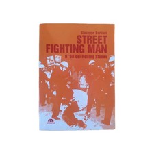 Street fighting man Il '68 dei Rolling Stones Barbieri Ed Arcana Libro Musica