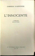 L'INNOCENTE D'ANNUNZIO GABRIELE IL VITTORIALE DEGLI ITALIANI 1942  RILEGATO