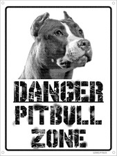 Danger PITBULL Zone Targa