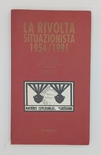 LA RIVOLTA SITUAZIONISTA