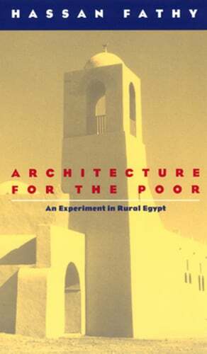 Architecture for the - , poor: