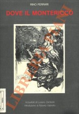 FERRARI Rino - Dove il Montericco (3-53202)