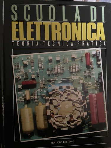 Scuola elettronica vol 2 - elettronica, vol.2