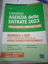 Concorso Agenzia delle Entrate 2023. Funzionari immobiliari. Manuale e qui...