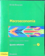 MACROECONOMIA BLANCHARD - AMIGHINI - GIAVAZZI IL MULINO 2009 STRUMENTI ECONOMIA
