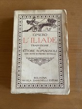 Omero - L’ILIADE -  Tradotta