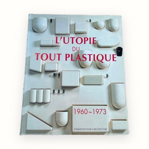 Utopie tout plastique - tout,