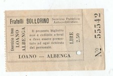 BIGLIETTO  AUTOMOBILISTICO  LOANO ALBENGA  SERVIZIO PUBBLICO FRATELLI BOLLORINO