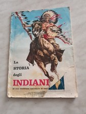 ALBUM FIGURINE LA STORIA DEGLI INDIANI MANCANO 2 FIGURINE DA RECUPERO 1965