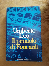 UMBERTO ECO - IL PENDOLO DI FOUCAULT 1a ED. BOMPIANI 1988