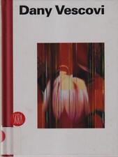 DANY VESCOVI. PNEUMA GASPERONI WALTER SKIRA 2006  RILEGATO