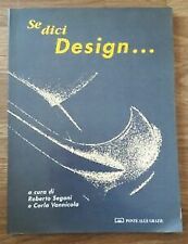 Se Dici Design... 16 Tesi Di