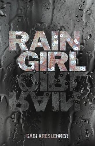 Gabi kreslehner rain girl - gabi,