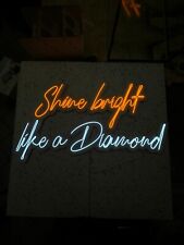 Shine Bright like a Diamond