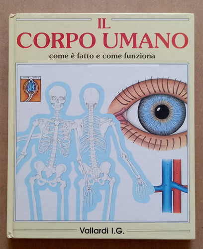 Libro ragazzi corpo umano - ragazzi, il