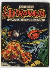 [604] ASTRONAUTA ed. L'Astronauta 1958 n. 6 stato Ottimo