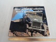 LIBRO MEZZI MILITARI 2° GUERRA MONDIALE 1995