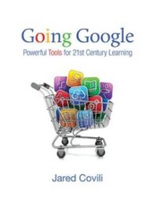 Going Google: Powerful Tools