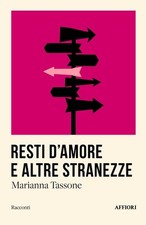 Libri Tassone Marianna - Resti