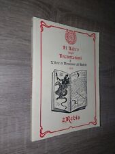 IL LIBRO DEGLI INCANTESIMI O