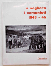 A Voghera i comunisti 1943-45