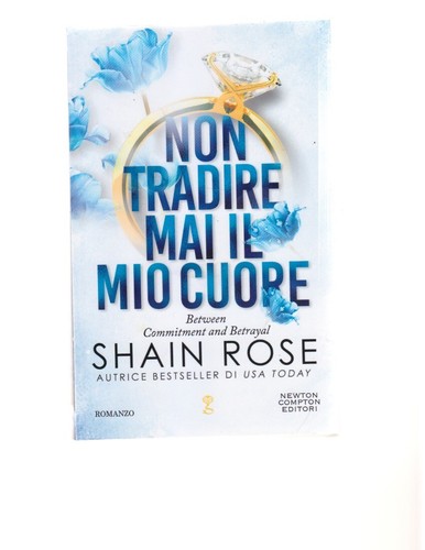 Shain rose non tradire mai - shain,