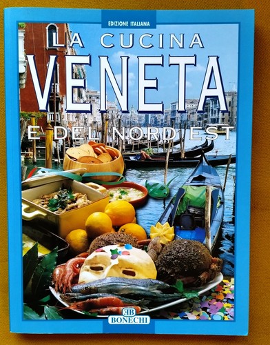 Cucina veneta del - veneta, nord