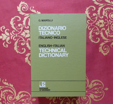 Marolli dizionario tecnico italiano-inglese le monnier