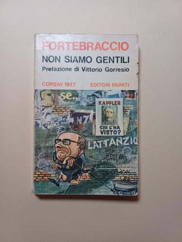 Fortebraccio non siamo gentili - siamo,