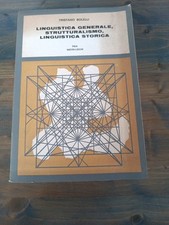 LINGUISTICA GENERALE STRUTTURALISMO LINGUISTICA STORICA TRISTANO BOLELLI-Q33